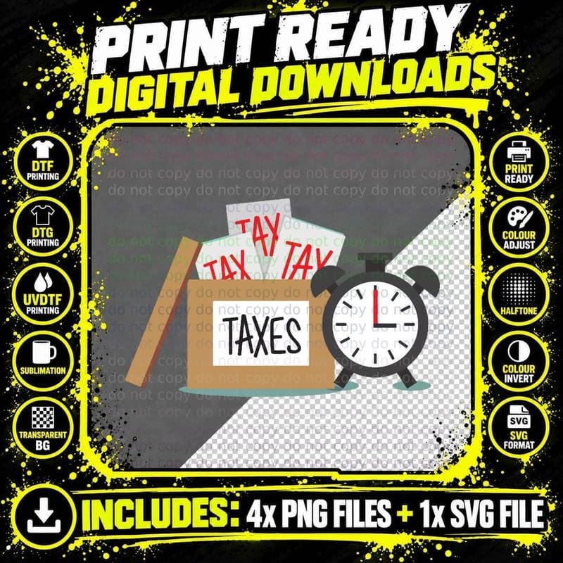 Tax Day Got You Down Wear Our S to Lift Your Spirits Png SVG Digital Bundle