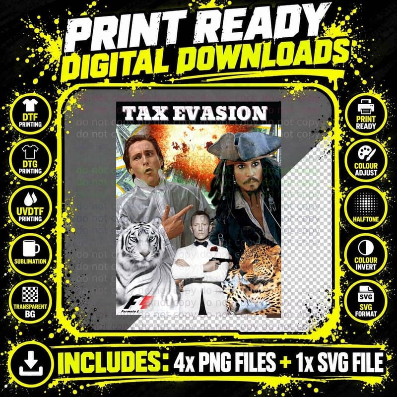 Tax Evasion - Sigma Grindset T-Shirt Png SVG Digital Bundle