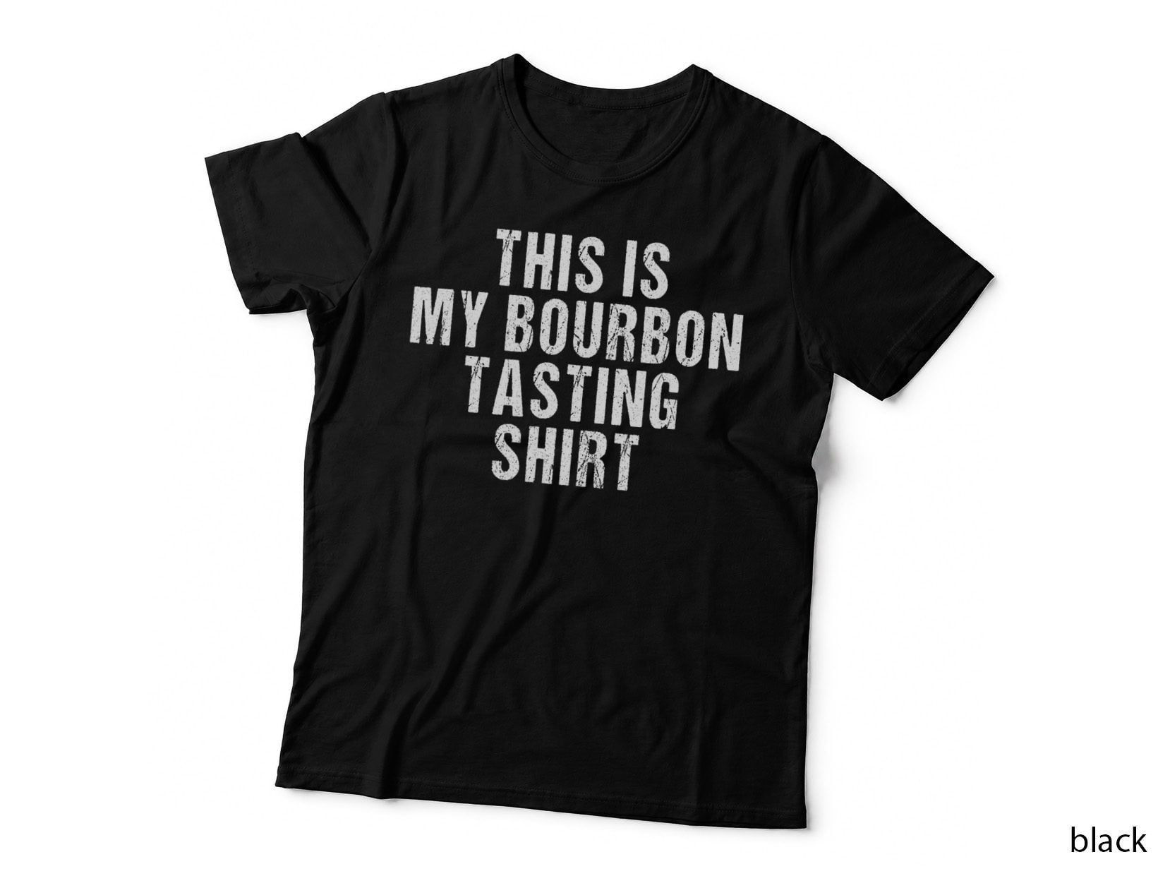 This Is My Bourbon Tasting - Bourbon Lover Gift T-Shirt