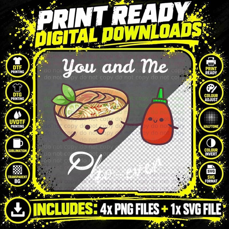 You and Me Pho Ever Vietnamese Noodles Food Pun T T-Shirt Png SVG Digital Bundle