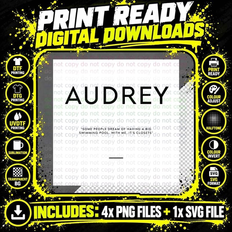 Audrey Closets QUOTE T-Shirt Png SVG Digital Bundle