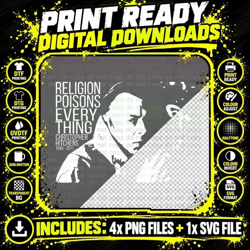 Christopher Hitchens - Religion Poisons Everything Png SVG Digital Bundle