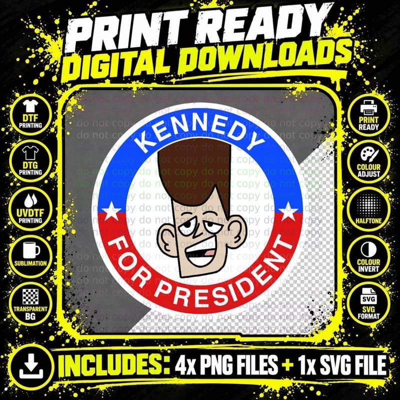 Clone High Kennedy for President! 1 T-Shirt Png SVG Digital Bundle