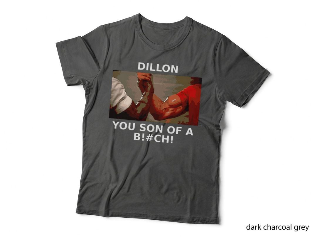 Dillon..you Son of a..... Essential T-Shirt