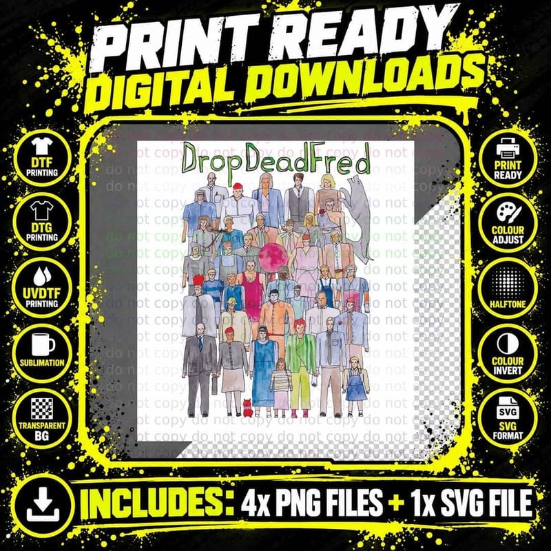 Drop Dead Fred Team Illustration Graphic T-Shirt Png SVG Digital Bundle