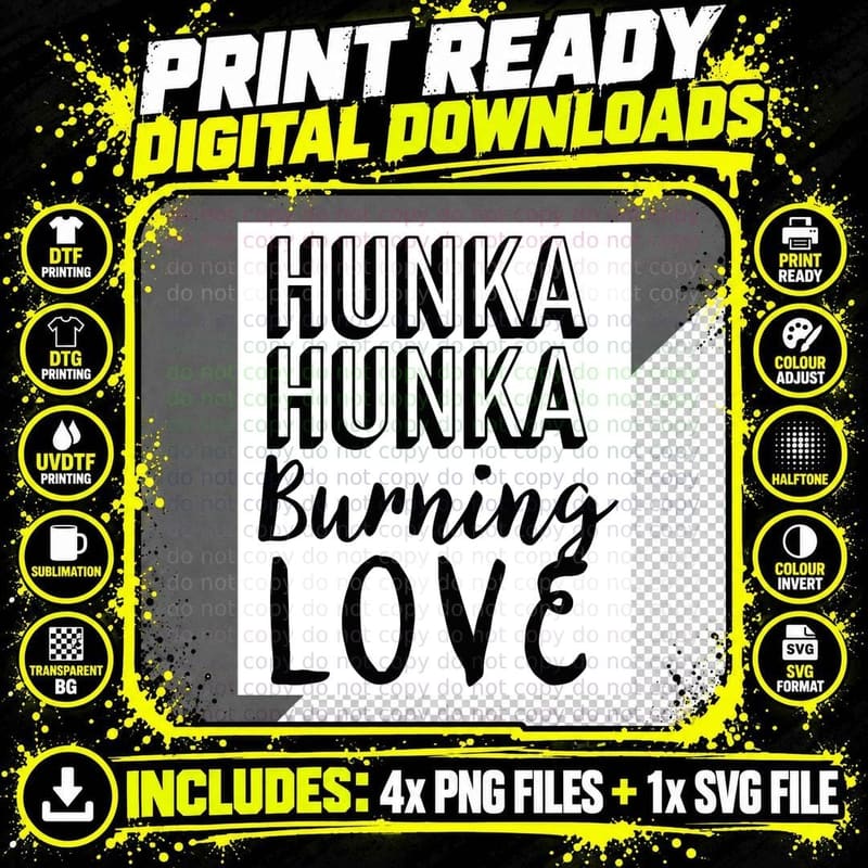 Elvis Quote Man, Hunka Burning Love T-Shirt Png SVG Digital Bundle