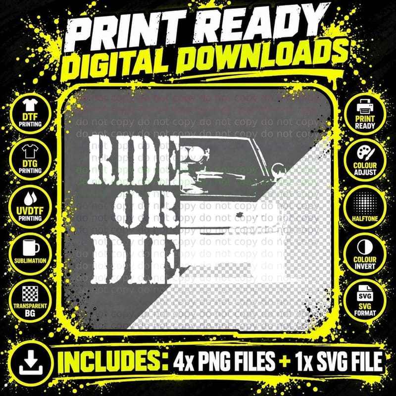 F& F, Ride or Die T-Shirt Png SVG Digital Bundle