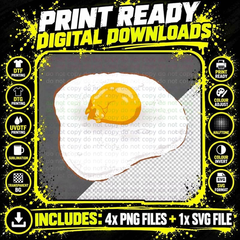 Go Fry an Egg ! T-Shirt Png SVG Digital Bundle