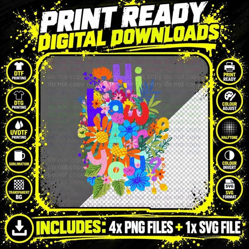 Hi How Are You T-Shirt Png SVG Digital Bundle