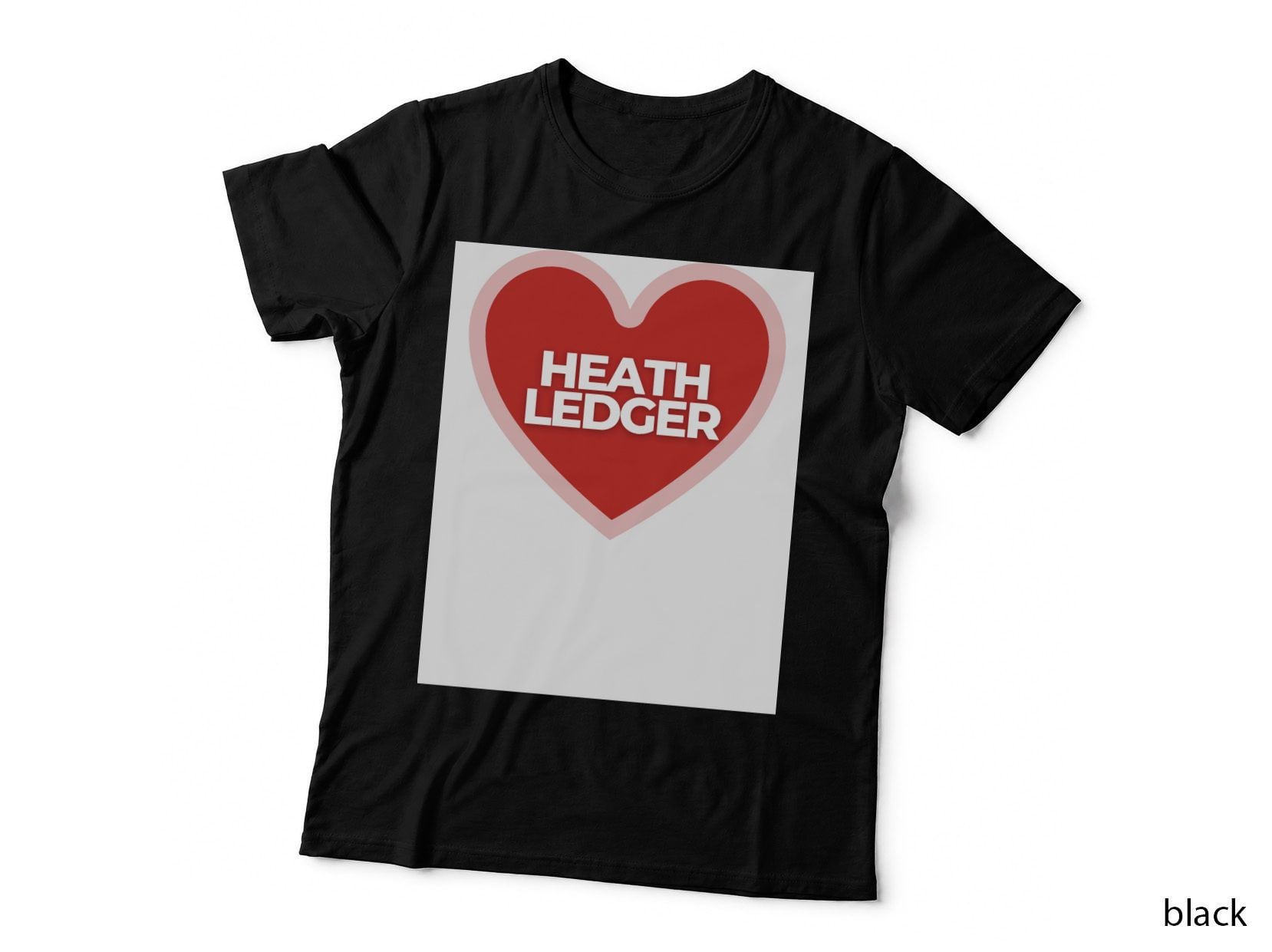 I Heart Heath Ledger T-Shirt