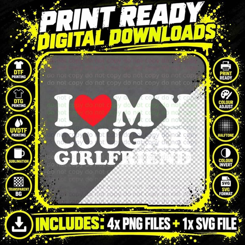 I Love My Cougar Girlfriend T-Shirt Png SVG Digital Bundle