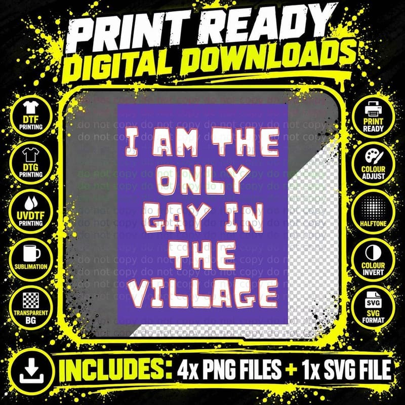 Little Britain I Am the Only Gay in the Village Purple Png SVG Digital Bundle
