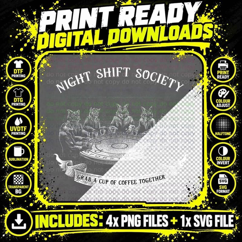 Night Shift Society T-Shirt Png SVG Digital Bundle