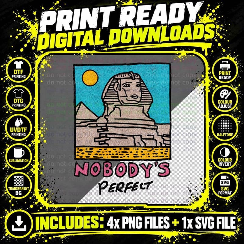 Nobody's Perfect Sphinx T-Shirt Png SVG Digital Bundle