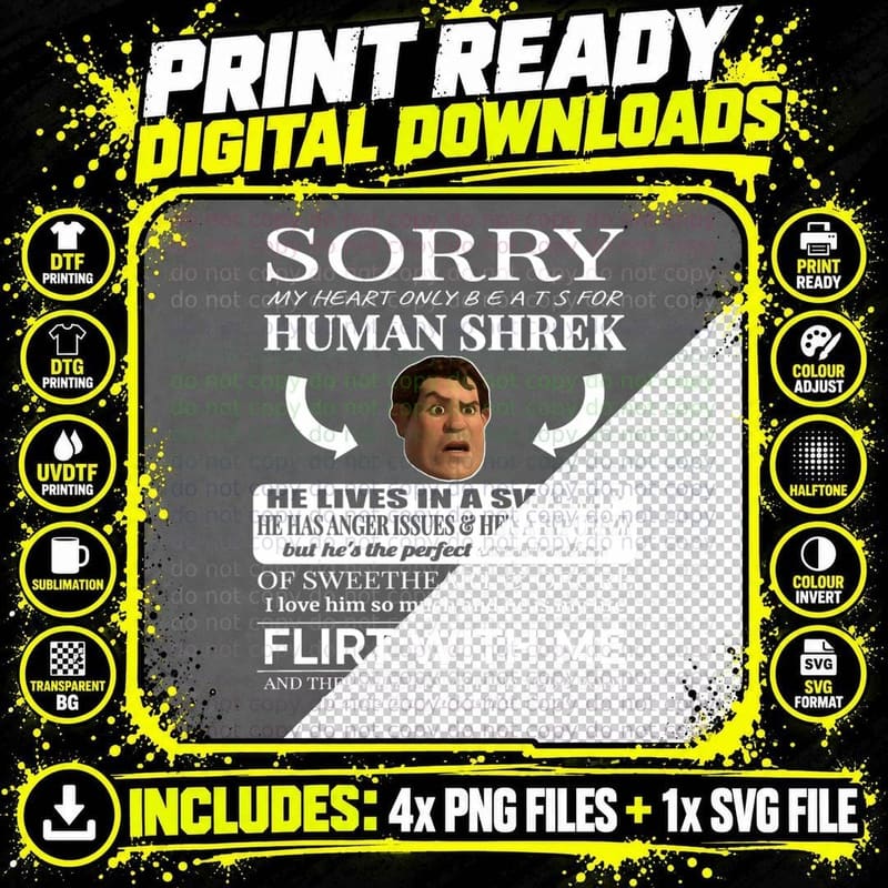 Sorry My Heart Only Beats for Human Shrek T-Shirt Png SVG Digital Bundle