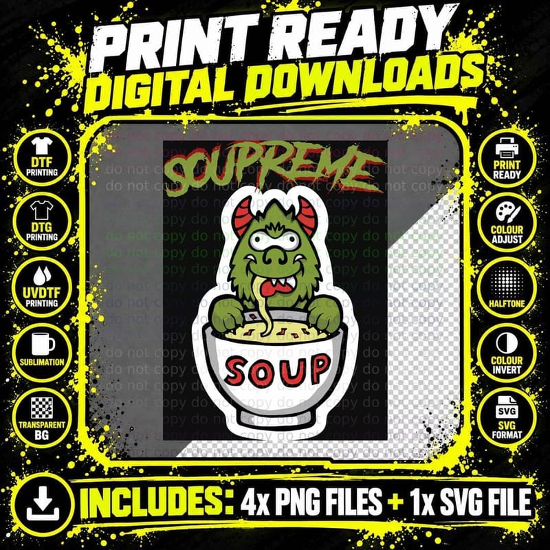 Soupreme Monster Drinking Soup T-Shirt Png SVG Digital Bundle