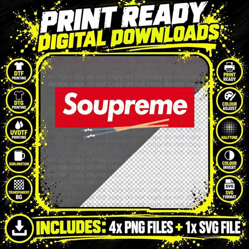 Soupreme Style Trend with Looks Inspired by Soups While Png SVG Digital Bundle