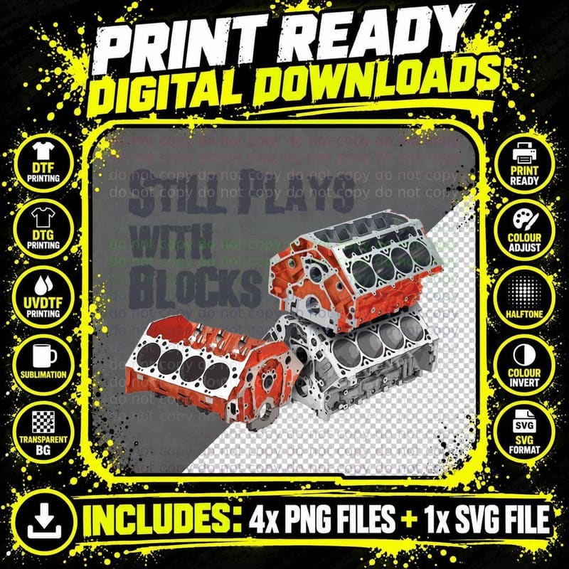 Still Plays with Blocks 1 T-Shirt Png SVG Digital Bundle