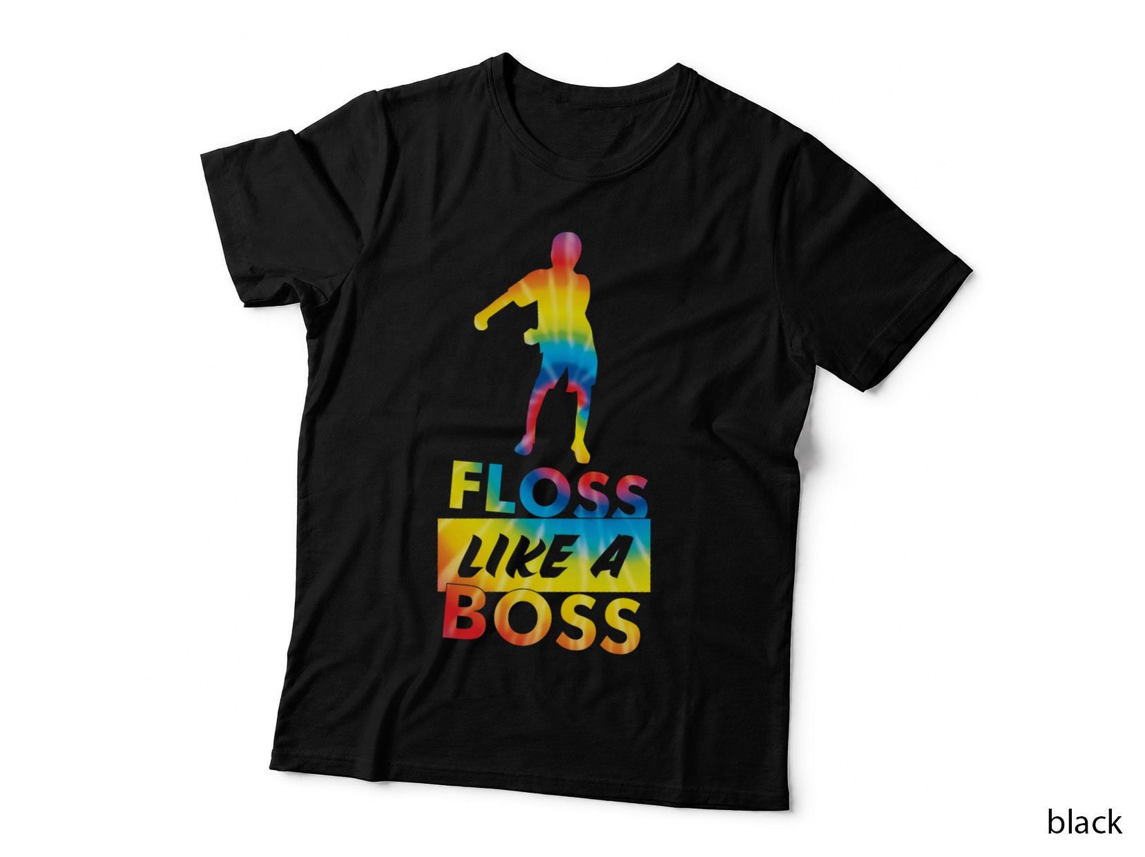 Tie Dye Floss Like a Boss - Flossing Dance T-Shirt