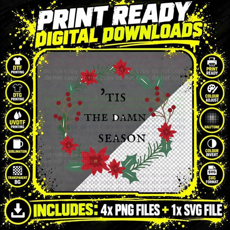 Tis Is the Damn Season Evermore T-Shirt Png SVG Digital Bundle