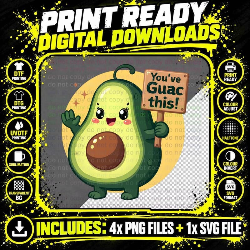Cute Avocado Holding Sign You've Totally Guac This Png SVG Digital Bundle