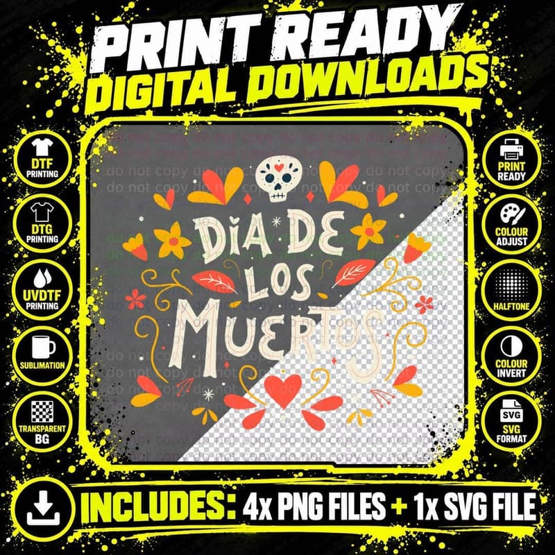 Dia De Los Muertos Gift T-Shirt Png SVG Digital Bundle