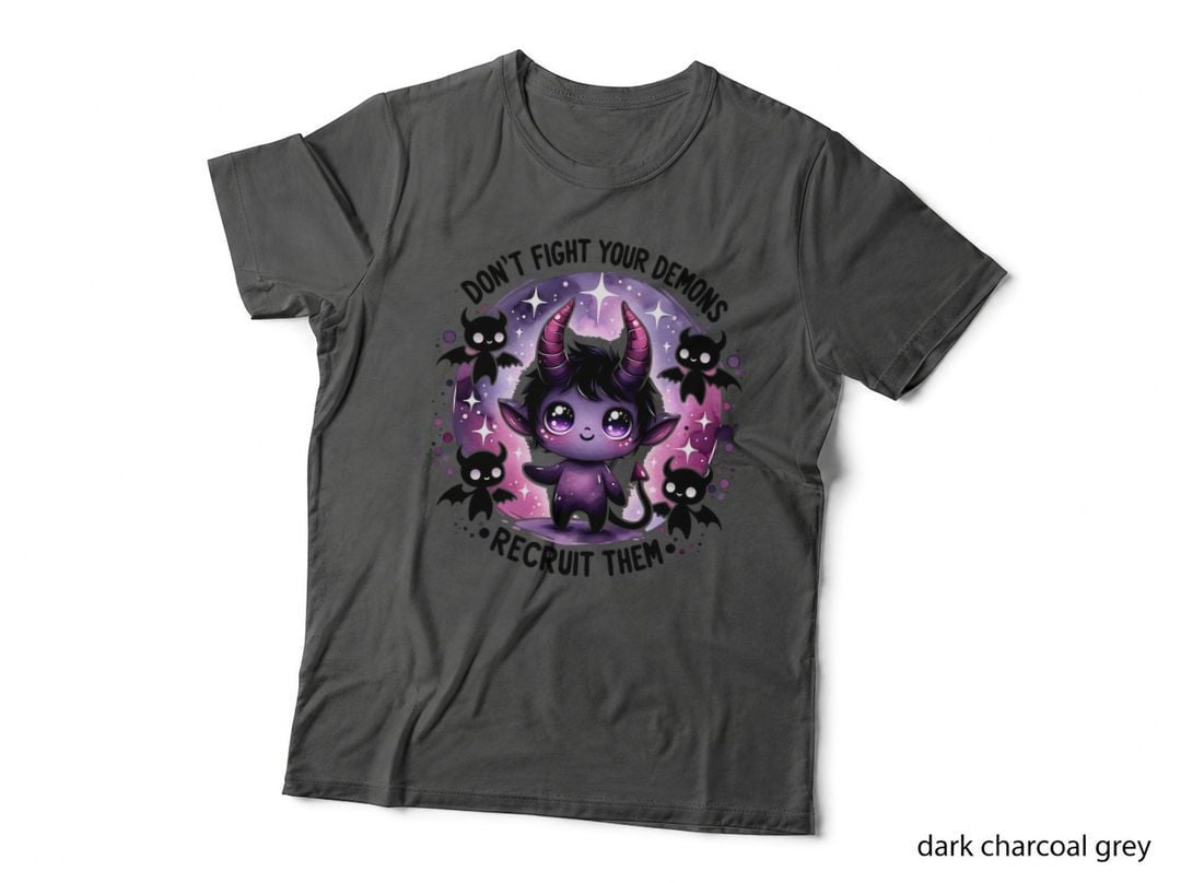Don't Fight Your Demons Recruit Them Purple Demon Gift T-Shirt