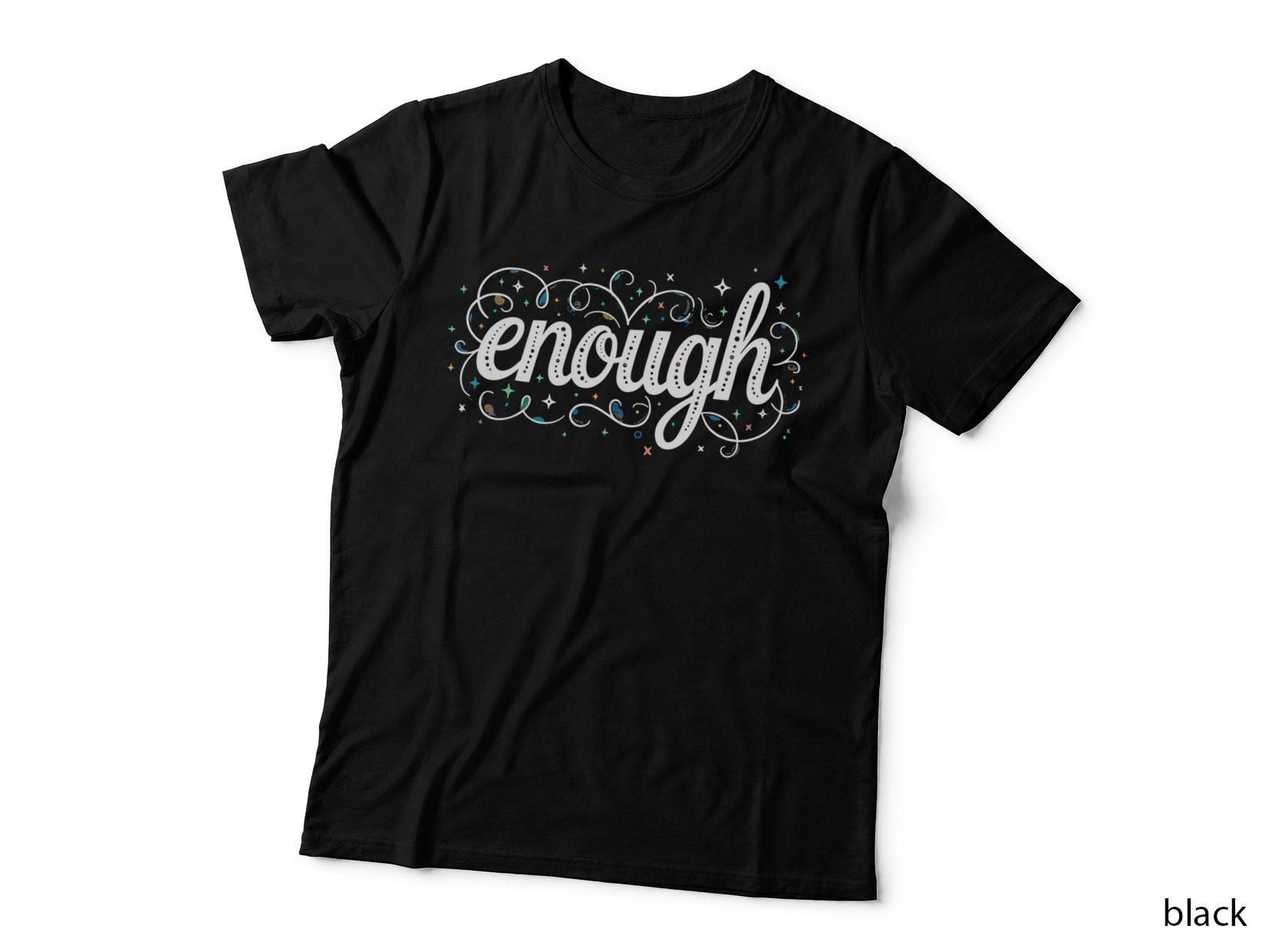 Enough Whimsical Cursive Swirls Stars & Dots T-Shirt