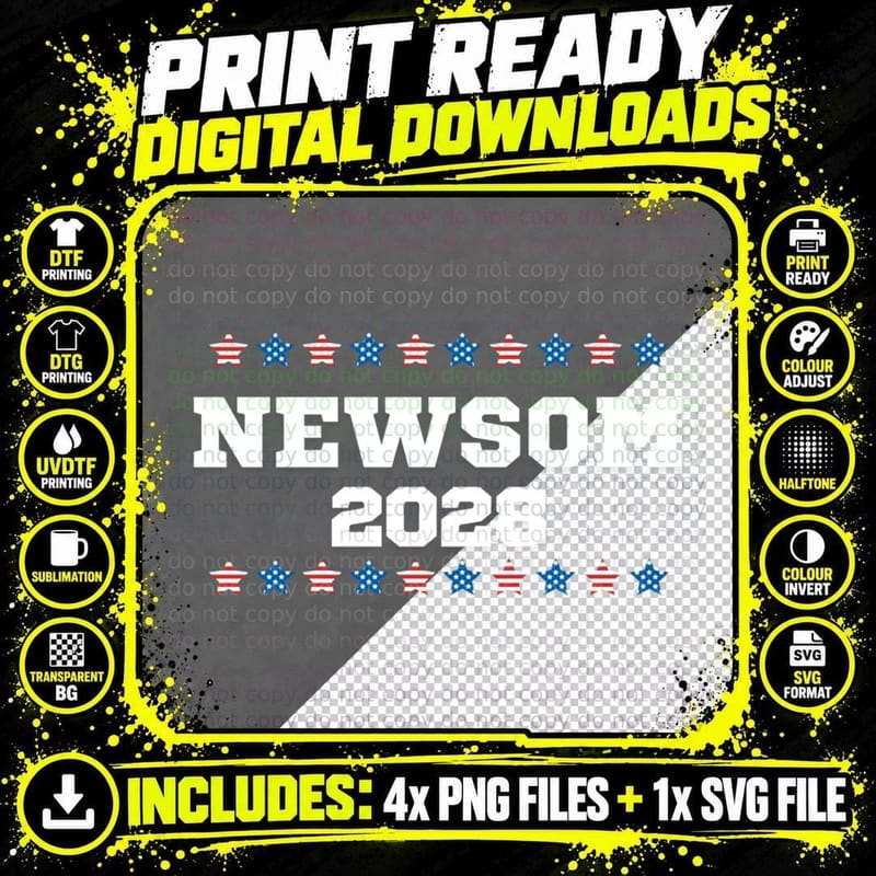 Gavin Newsom 2028 US Presidential Election Gift T-Shirt Png SVG Digital Bundle