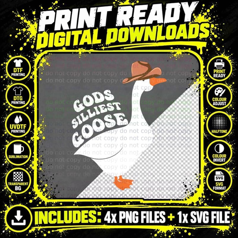Gods Silliest Goose Gift T-Shirt Png SVG Digital Bundle