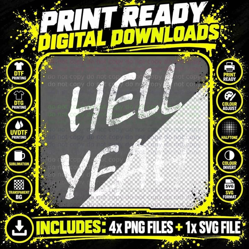 Hell Yeah - Light Design T-Shirt Png SVG Digital Bundle