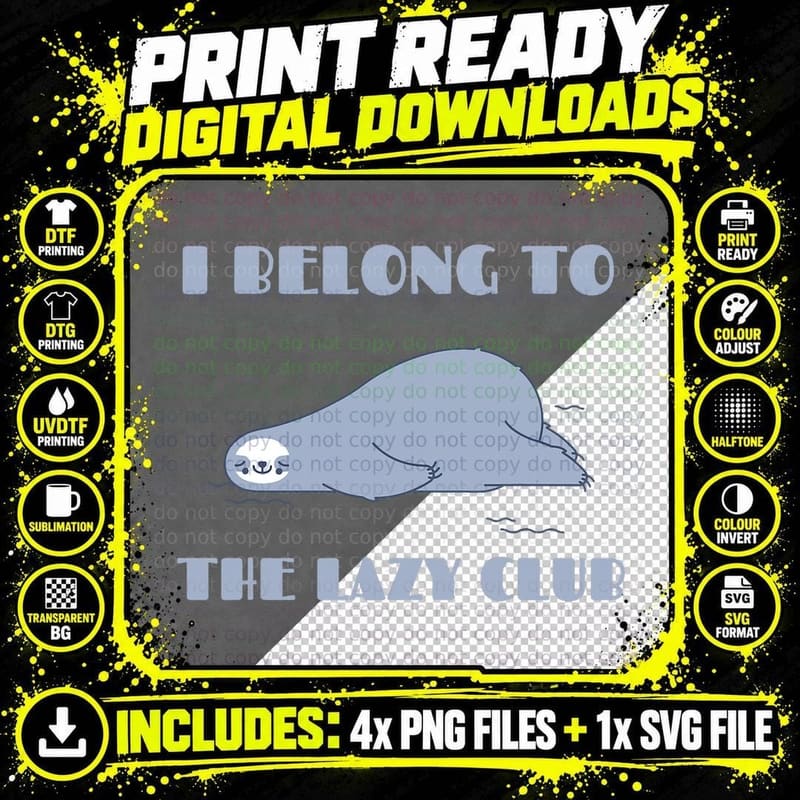 I Belong to Lazy Club T-Shirt Png SVG Digital Bundle