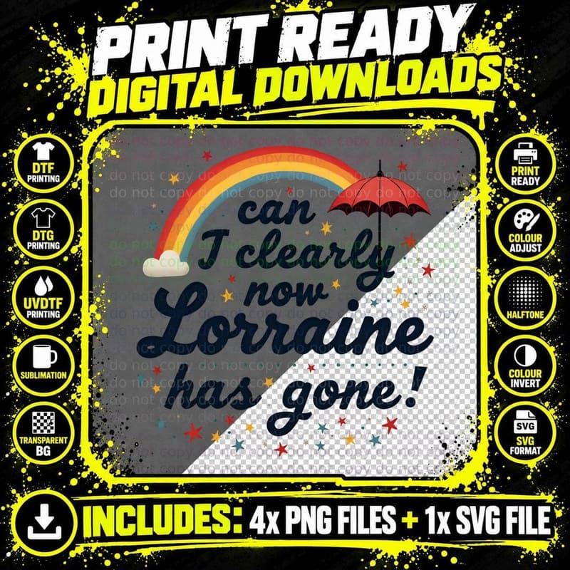 I Can Clearly Now Lorraine Is Gone Rainbow Umbrella Png SVG Digital Bundle