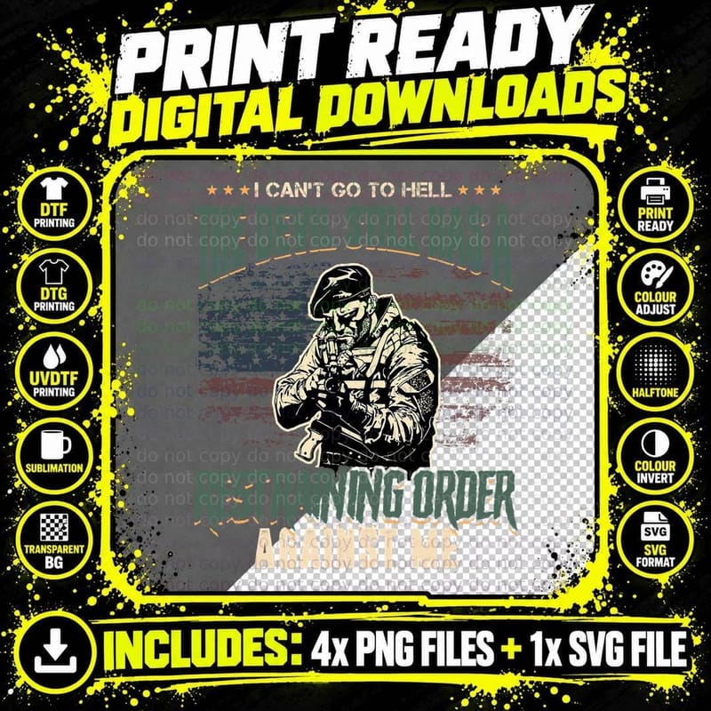 I Can't Go to Hell the Devil Still Has Restraining Order Png SVG Digital Bundle