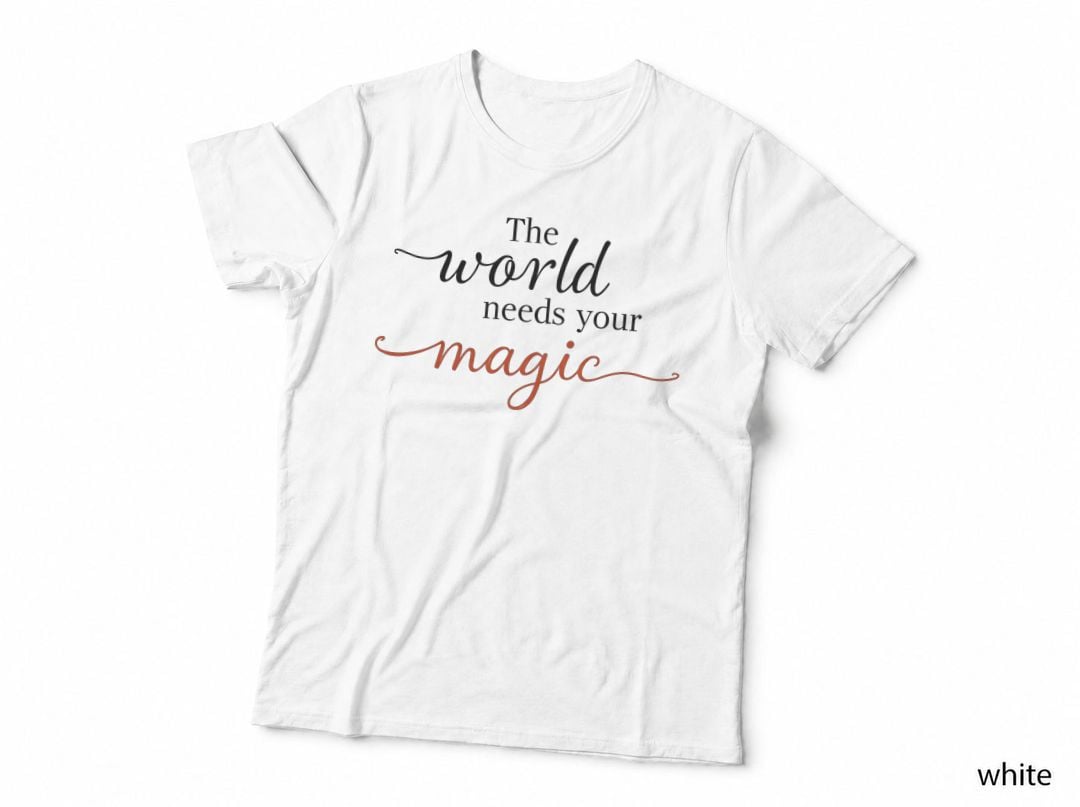 The World Needs Your Magic Vibrant Orange Cursive Font Swirls T-Shirt