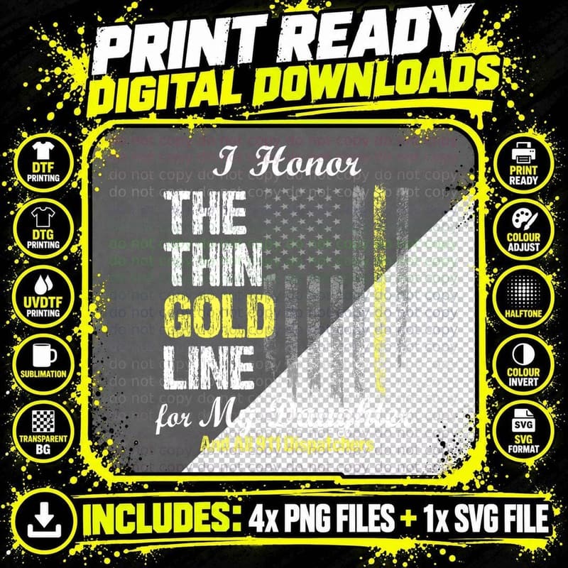 911 Dispatcher Gifts - Thin Gold Line to Honor My Png SVG Digital Bundle