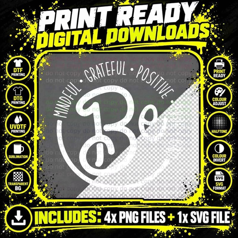 Be Grateful Mindful Positive True Kind Motivation Png SVG Digital Bundle