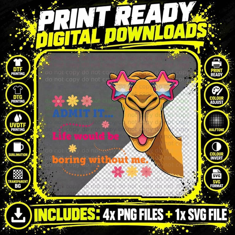 Cute Llama Alpaca, Admit It Life Would Be Boring Without Png SVG Digital Bundle