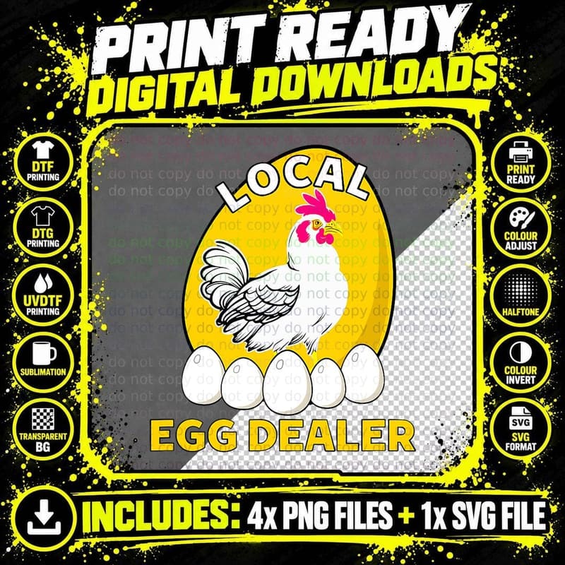Egg Dealer Shirt, Support Your Local Egg Dealer T-Shirt Png SVG Digital Bundle