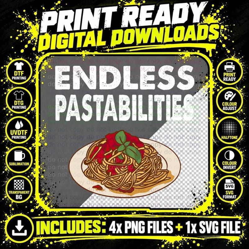Endless Pastabilities S Pasta Spaghetti T-Shirt Png SVG Digital Bundle