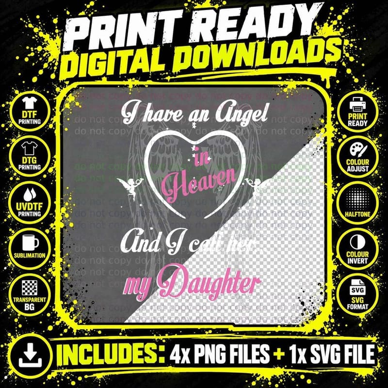 I Have an Angel in Heaven I Call Her My Daughter Png SVG Digital Bundle