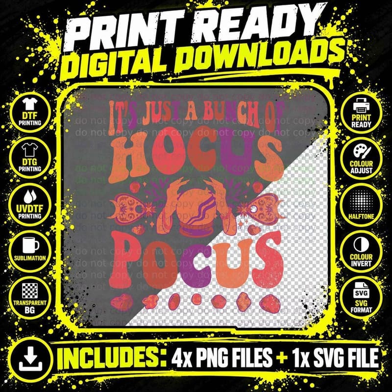 It's Just a Bunch of Hocus Pocus T-Shirt Png SVG Digital Bundle