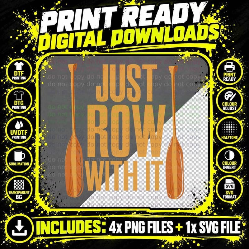 Just Row with It Rowing T-Shirt Png SVG Digital Bundle