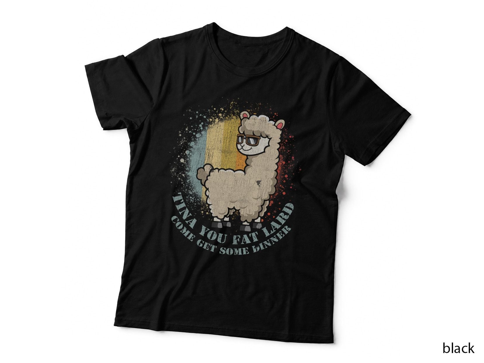 Llama Saying Tina You Fat Lard Came Get Some Dinner Alpaca T-Shirt