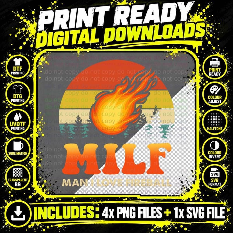 MILF Man I Love Fireball T-Shirt Png SVG Digital Bundle