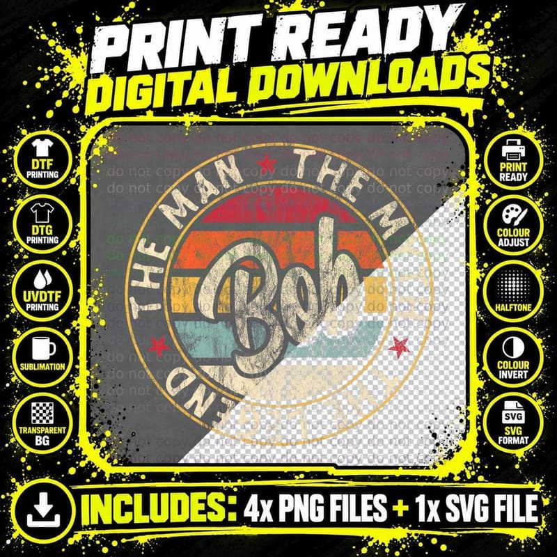Mens Bob the Man the Myth the Legend First Name Bob Png SVG Digital Bundle