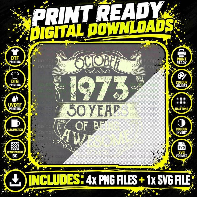 October 1973 50 Years of Being Awesome T-Shirt Png SVG Digital Bundle