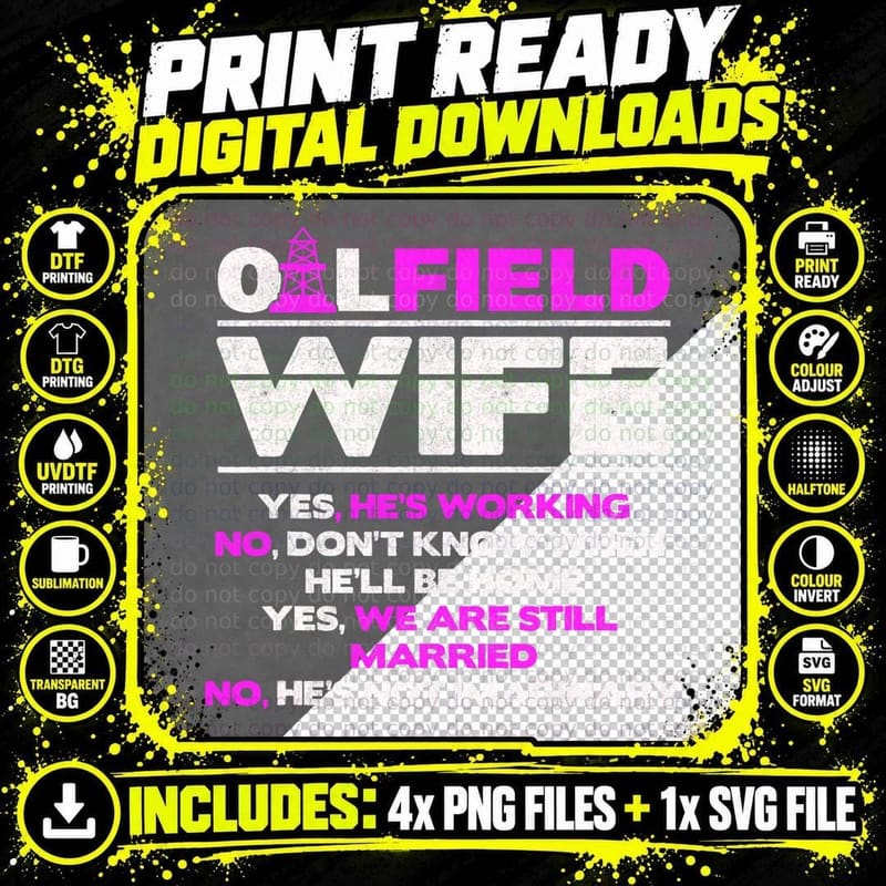 Oilfield Wife of Roughneck Oil Rig Women Oilfield Worker Png SVG Digital Bundle