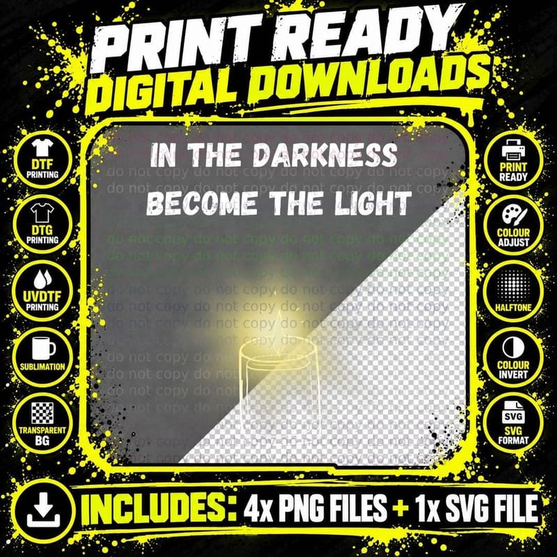 Positive Thinking Design in the Darkness Become the Png SVG Digital Bundle