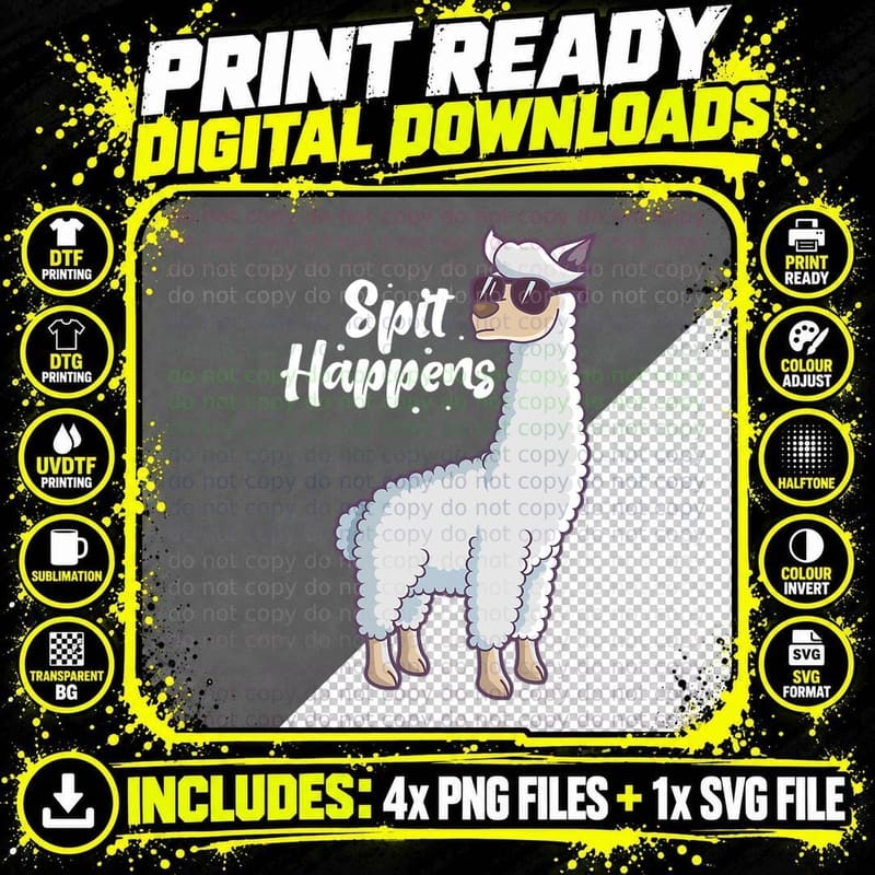 Spit Happens Llama Alpaca Camelid T-Shirt Png SVG Digital Bundle